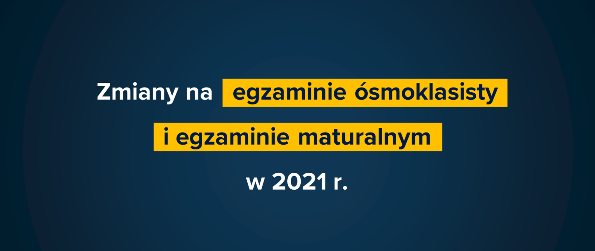 Zmiany w egzaminie 8-klasisty i egzaminie maturalnym