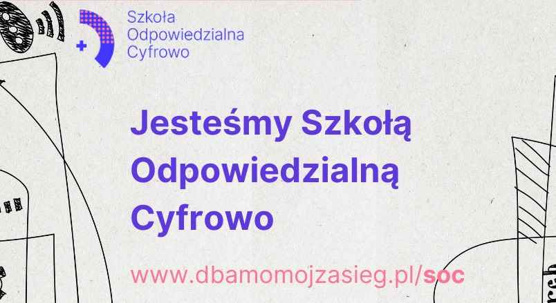 SOC – Szkoła Odpowiedzialna Cyfrowo.